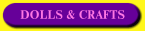 Dolls & Crafts